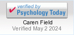 Caren Field, verified by Psychology Today, Relationship Trouble, Relationship Conflict, Healthy Relationships, Communication Problems, Couples, Improve Communication - Traverse City, Grand Traverse County, Leelanau, MI